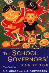 bokomslag The School Governors' Handbook