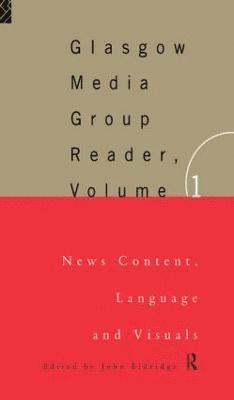 The Glasgow Media Group Reader, Vol. I 1