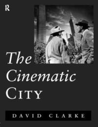 bokomslag The Cinematic City