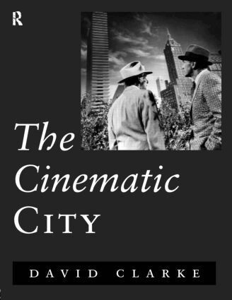 David Clarke - Cinematic City, Häftad