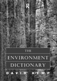 bokomslag The Environment Dictionary