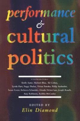 Performance and Cultural Politics 1