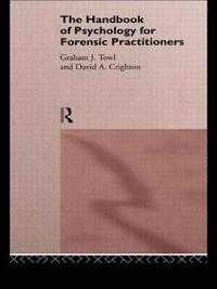 bokomslag The Handbook of Psychology for Forensic Practioners