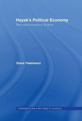 bokomslag Hayek's Political Economy