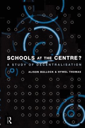 Alison Bullock, Hywel Thomas - Schools at the Centre, Häftad