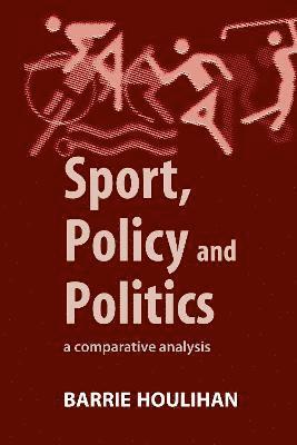 Sport, Policy and Politics 1