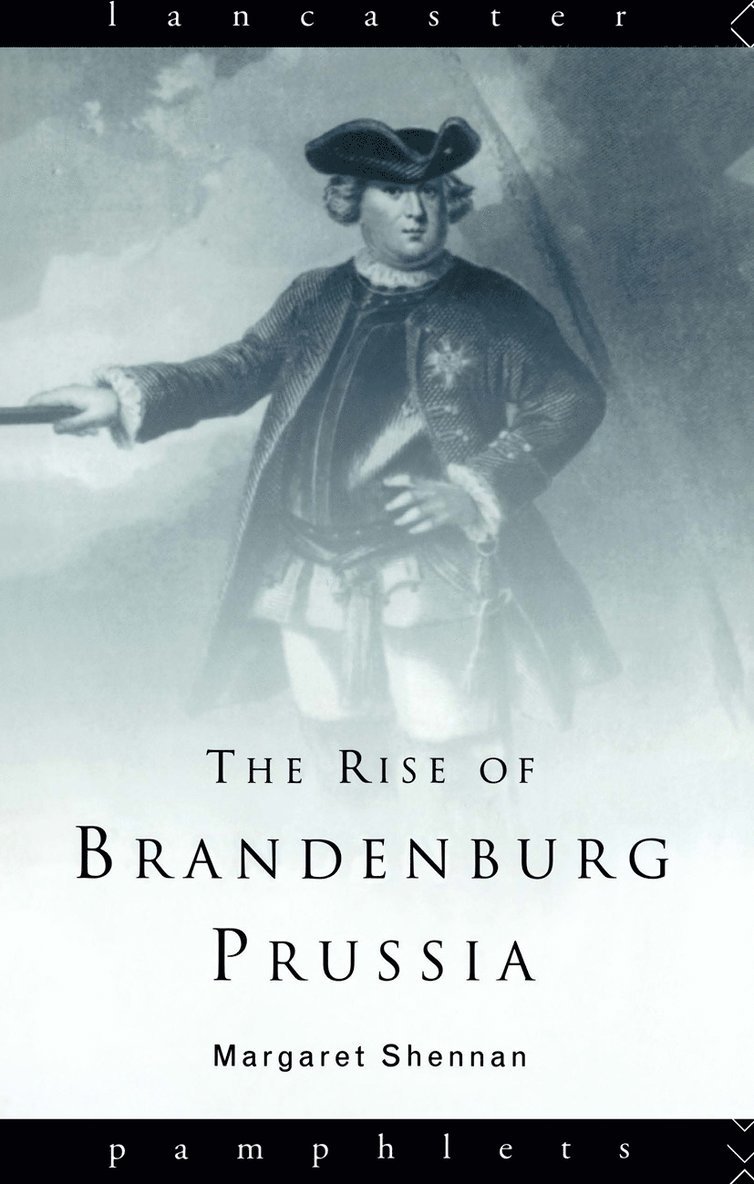 Rise of Brandenburg-Prussia 1