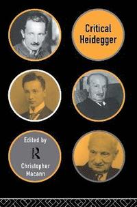bokomslag Critical Heidegger