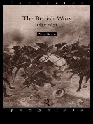 Peter Gaunt - British Wars, 1637-1651, Häftad