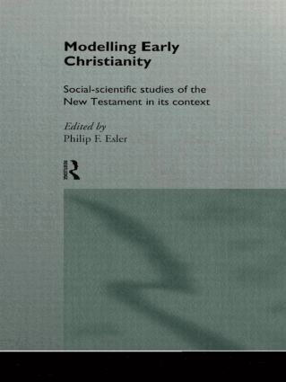Philip Esler - Modelling Early Christianity, Häftad