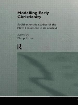 Modelling Early Christianity 1
