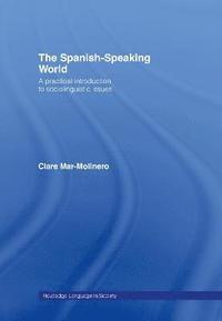 bokomslag The Spanish-Speaking World