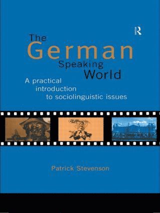 Patrick Stevenson, Kristine Horner, Nils Langer, Gertrud Reershemius - German-Speaking World, Häftad
