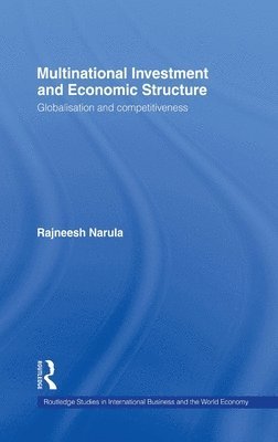 Multinational Investment and Economic Structure 1