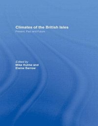 bokomslag Climates of the British Isles