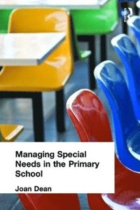 bokomslag Managing Special Needs in the Primary School