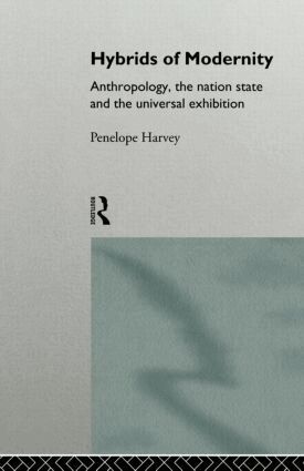 Penelope Harvey - Hybrids of Modernity, Häftad