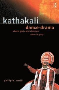 bokomslag Kathakali Dance-Drama