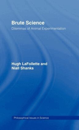 Hugh LaFollette, Niall Shanks - Brute Science, Inbunden