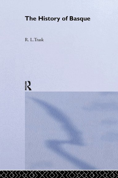 R. L. Trask - History of Basque, Inbunden
