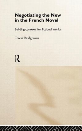 bokomslag Negotiating the New in the French Novel