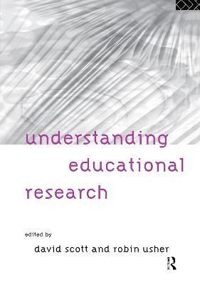 Understanding Educational Research 1