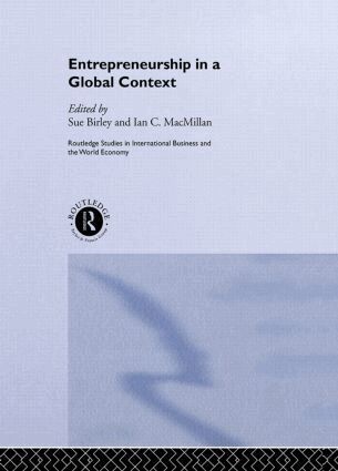Sue Birley, Ian Macmillan - Entrepreneurship in a Global Context, Inbunden