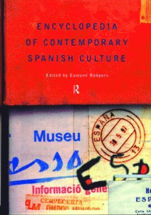 bokomslag Encyclopedia of Contemporary Spanish Culture