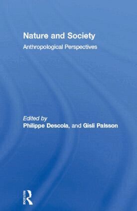 Philippe Descola, Gisli Palsson - Nature and Society, Häftad