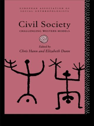 Elizabeth Dunn, Chris Hann - Civil Society, Häftad