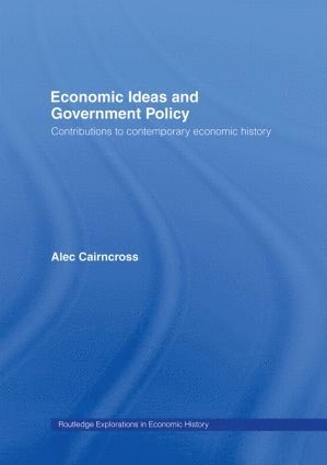 bokomslag Economic Ideas and Government Policy