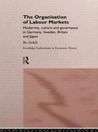 bokomslag The Organization of Labour Markets