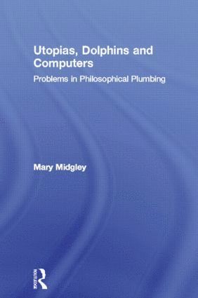 bokomslag Utopias, Dolphins and Computers