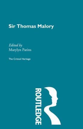 Marylyn Parins - Sir Thomas Malory, Inbunden
