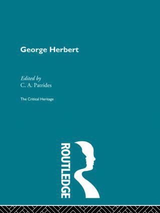 C.A. Patrides - George Herbert, Inbunden