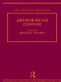 bokomslag Arthur Hugh Clough