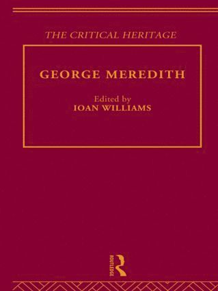 Ioan Williams - George Meredith, Inbunden