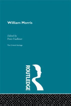 Peter Faulkner - William Morris, Inbunden
