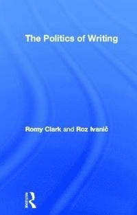 bokomslag The Politics of Writing