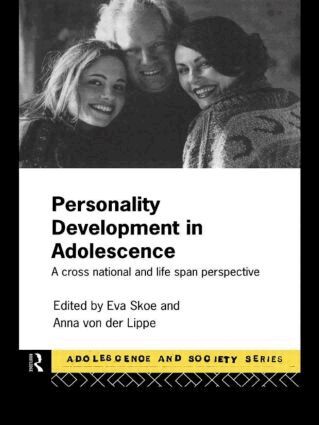 Eva Skoe, Anna von der Lippe - Personality Development In Adolescence, Häftad