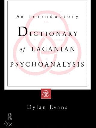 Dylan Evans - Introductory Dictionary of Lacanian Psychoanalysis, Häftad