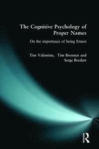 bokomslag The Cognitive Psychology of Proper Names