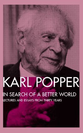Karl Popper - In Search of a Better World, Häftad