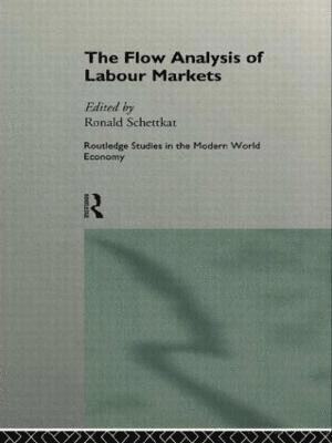 bokomslag The Flow Analysis of Labour Markets