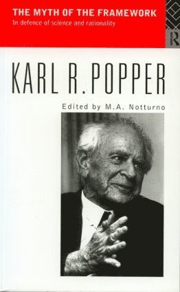 Karl Popper, M.A. Notturno, M. a. Notturno, M. A. Notturno - Myth of the Framework, Häftad