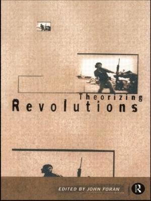 Theorizing Revolutions 1
