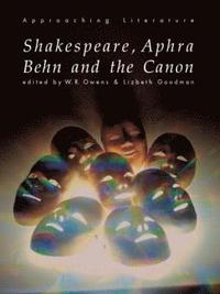 bokomslag Shakespeare, Aphra Behn and the Canon