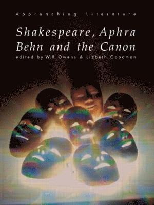 bokomslag Shakespeare, Aphra Behn and the Canon