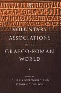 bokomslag Voluntary Associations in the Graeco-Roman World