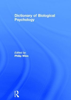 bokomslag Dictionary of Biological Psychology